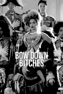 bitches bow down beyonce