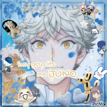 a picture of a boy with the words hey guys its me juno on it