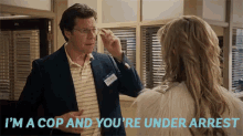 I'M A Cop And You'Re Under Arrest GIF - Under Arrest Youre Under Arrest Im A Cop GIFs