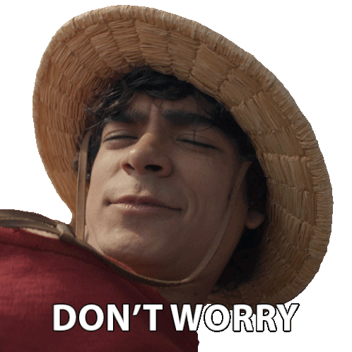 Don'T Worry Monkey D Luffy Sticker - Don'T Worry Monkey D Luffy Iñaki Godoy Stickers