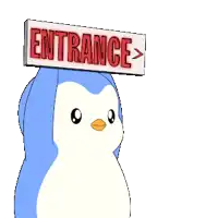 a cartoon penguin is holding a sign that says entrance