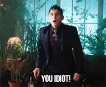 Oswald Chesterfield Cobblepot You Idiot GIF - Oswald Chesterfield Cobblepot You Idiot Penguin GIFs