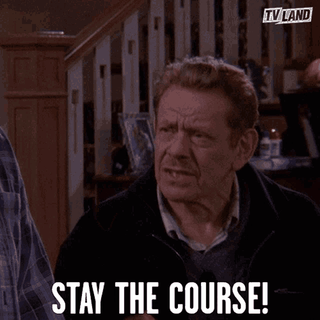 Stay The Course Eager GIF - Stay The Course Eager Encourage - Discover &  Share GIFs