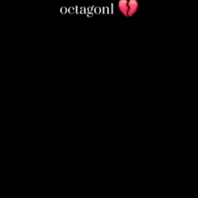 a blurry picture of a person with a broken heart and the word octagonl