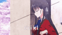 a picture of a girl with the words cici irt on the bottom right