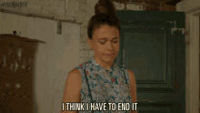 I Think I Have To End It GIF - Sutton Foster Liza Miller End It GIFs