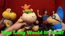 Sml Bowser Junior GIF - Sml Bowser Junior How Long Would It Take GIFs