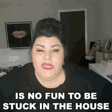 Is No Fun To Be Stuck In The House Cameo GIF - Is No Fun To Be Stuck In The House Cameo Quarantine GIFs
