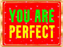 Animated Greeting Card You Are Perfect GIF