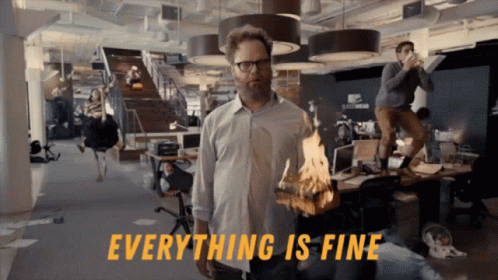 Everything Is GIF - Everything Is Fine GIFs
