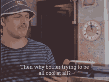 Cool When Yer Old Ptit Belliveau GIF - Cool When Yer Old Ptit Belliveau Why Bother Trying To Be Cool At All GIFs