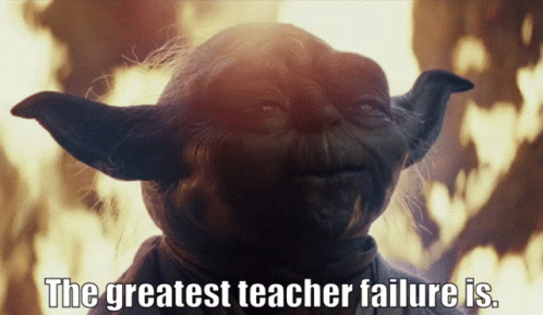 failure-the-greatest-teacher-failure-is.