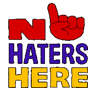 No Haters Here No Sticker - No Haters Here No No No Stickers