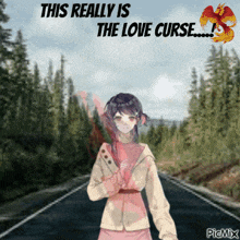 a picture of a girl on a road with the words " this really is the love curse " above her