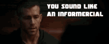 You Sound Like An Informercial GIF - Deadpool Ryan Reynols Informercial GIFs
