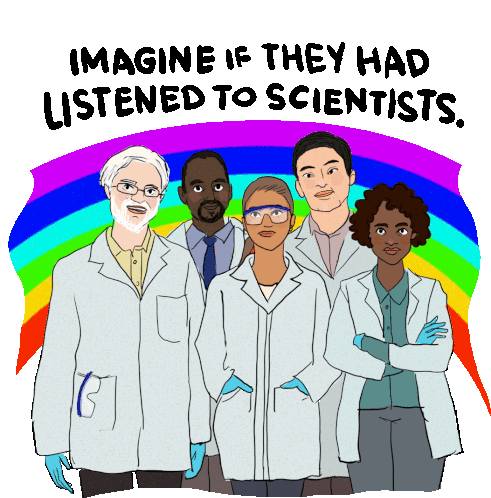 Imagine If They Had Listened To Scientists Epidemiologist Sticker - Imagine If They Had Listened To Scientists Epidemiologist Epidemiology Stickers