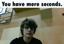 Devious Mere Seconds GIF - Devious Mere Seconds You Have Mere Seconds GIFs