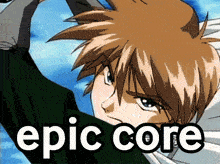 a picture of a boy with the words epic core written on it