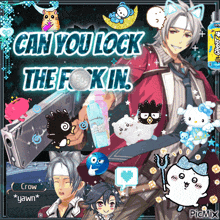 a collage of anime characters with the words can you lock the fuck in