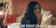 Dont Be Ridiculous Yeah Right GIF