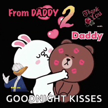 a cartoon of a bunny kissing a brown bear with the words from daddy 2 daddy goodnight kisses