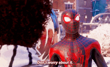 Spider Man Dont Worry About It GIF - Spider Man Dont Worry About It Miles Morales GIFs