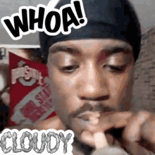 Whoa Cloudy GIF - Whoa Cloudy Smoking GIFs