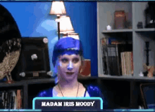 Makayla Lynn Madam Iris Moody GIF - Makayla Lynn Madam Iris Moody Empath GIFs