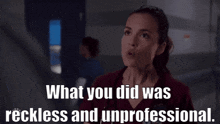 Chicago Med Natalie Manning GIF - Chicago Med Natalie Manning What You Did Was Reckless And Unprofessional GIFs