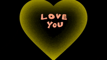 a heart with the words love you written on it