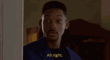 Will Smith All Right GIF - Will Smith All Right You Got It GIFs