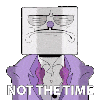 Not The Time King Dice Sticker - Not The Time King Dice The Cuphead Show Stickers