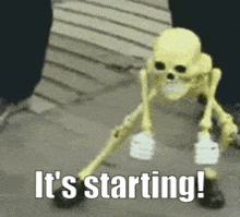 a skeleton is walking down a sidewalk with the words `` it 's starting '' written on it .