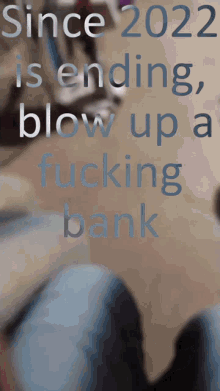 Blow Up A Bank Bank GIF - Blow Up A Bank Bank Blow Up GIFs