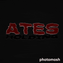 a black background with the word ates holding in red