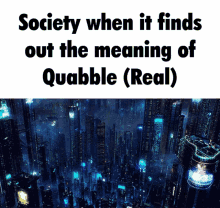 Quabble Real GIF - Quabble Real Future GIFs