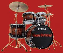 a tama drum set with a happy birthday message