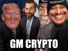 a group of men are posing for a picture and the caption says " gm crypto "