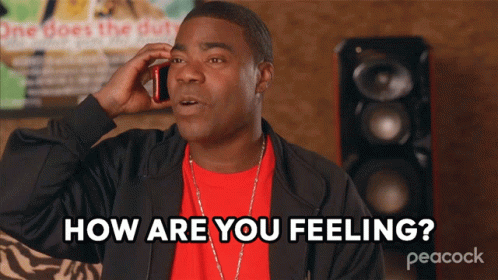 How Are You Feeling Tracy Jordan GIF - How Are You Feeling Tracy Jordan 30rock GIFs