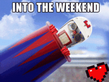 Into The Weekend GIF - Into The Weekend GIFs