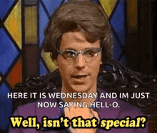 Special Well Isnt That Special GIF - Special Well Isnt That Special Dana Carvey GIFs