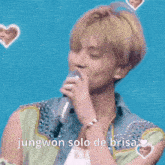 jungwon solo de brisa is written next to a picture of jungwon