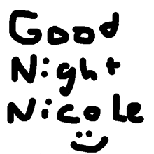 good night nicole good night nicole