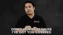 Dont Worry Ive Got You Covered GIF - Dont Worry Ive Got You Covered Youve Got A Friend In Me GIFs