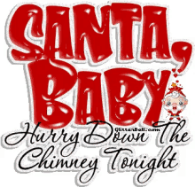 santa baby hurry down the chimney singing christmas songs
