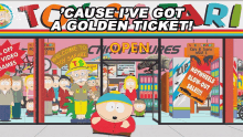 Cause Ive Got A Golden Ticket Eric Cartman GIF - Cause Ive Got A Golden Ticket Eric Cartman South Park GIFs