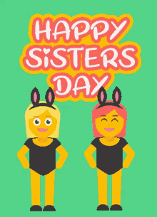 Happy Sisters GIF - Happy Sisters Day GIFs