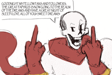 a drawing of papyrus with the words goodnight my fellow fans and followers at the top