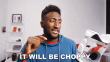 It Will Be Choppy Marques Brownlee GIF - It Will Be Choppy Marques Brownlee It May Be Jumpy GIFs