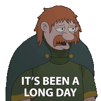 It'S Been A Long Day King Zøg Sticker - It'S Been A Long Day King Zøg John Dimaggio Stickers
